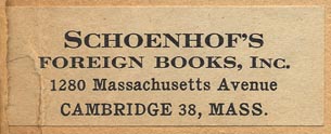 Schoenhof's Foreign Books, Cambridge, Massachusetts (50mm x 19mm, ca. 1951).
