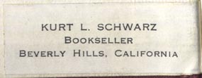 Kurt L. Schwarz, Bookseller, Beverly Hills, California (43mm x 16mm, ca.1950s?)