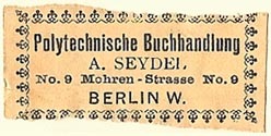 A. Seydel, Polytechnische Buchhandlung, Berlin, Germany (41mm x 18mm)