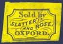 Slatter and Rose, Oxford [England] (19mm x 13mm, ca.1870?)
