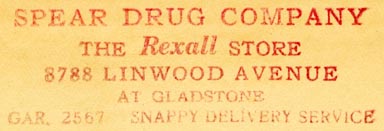 Spear Drug Company, Detroit, Michigan (inkstamp, 62mm x 20mm, ca.1930s?). Courtesy of Robert Behra.