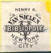 Henry K. Van Siclen, Bibliopole, New York (27mm x 28mm)