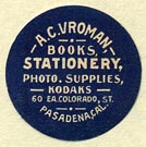 A.C. Vroman, Pasadena, California (21mm dia.)