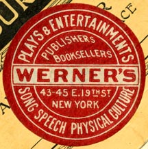 Werner's Plays & Entertainments, New York, NY (36mm dia.). Courtesy of Robert Behra.