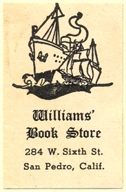 Williams' Book Store, San Pedro, California (29mm x 46mm). Courtesy of Donald Francis.