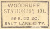 Woodruff Stationery Co., Salt Lake City, Utah (27mm x 15mm, ca.1900). Courtesy of Robert Behra.