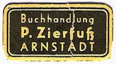 P. Zierfuss, Buchhandlung, Arnstadt, Germany (approx 27mm x 14mm, ca.1950)